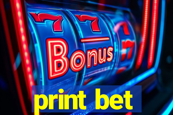 print bet