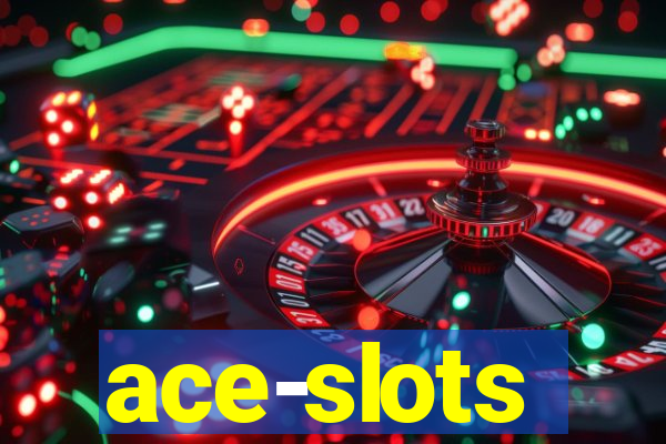 ace-slots