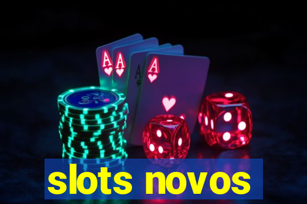 slots novos