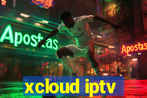 xcloud iptv