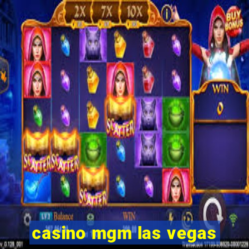 casino mgm las vegas