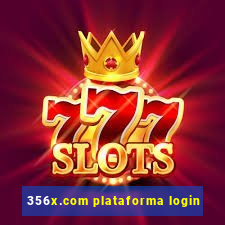 356x.com plataforma login