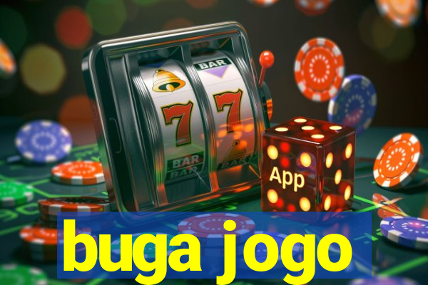 buga jogo