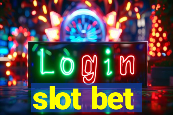 slot bet