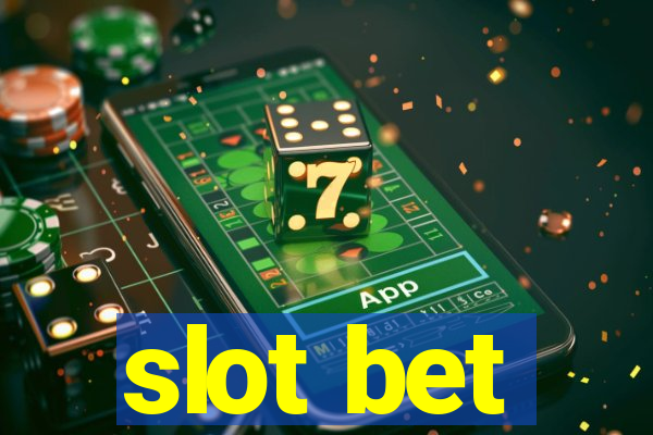 slot bet