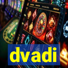 dvadi