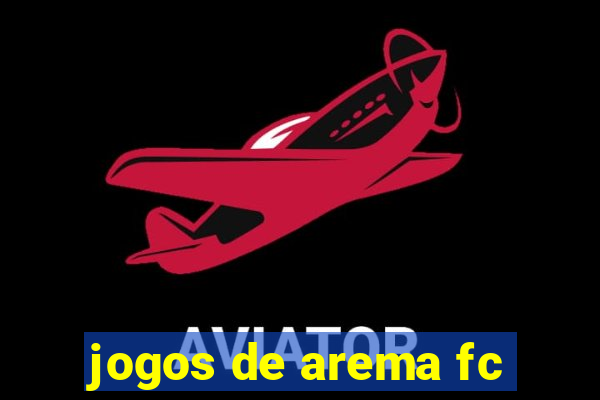 jogos de arema fc