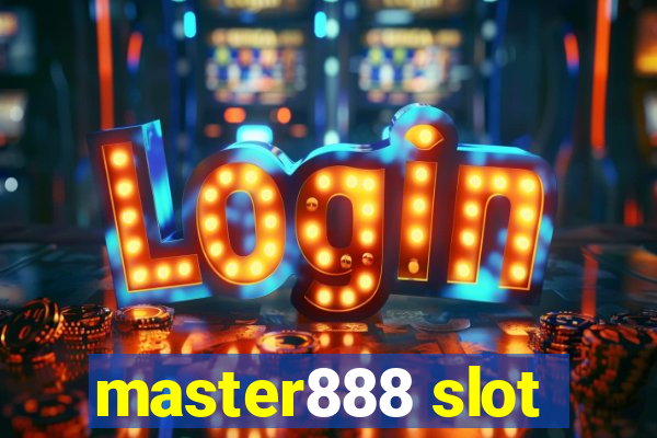 master888 slot