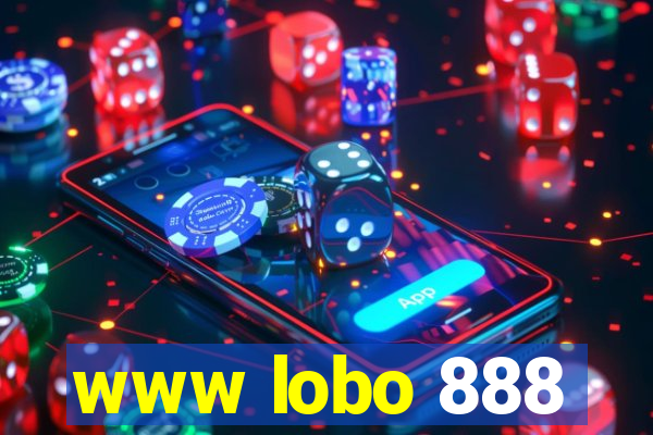 www lobo 888