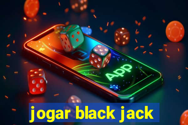 jogar black jack