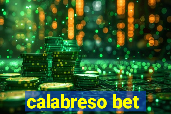 calabreso bet