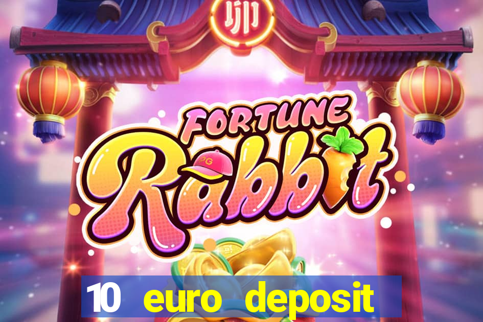 10 euro deposit casino ireland