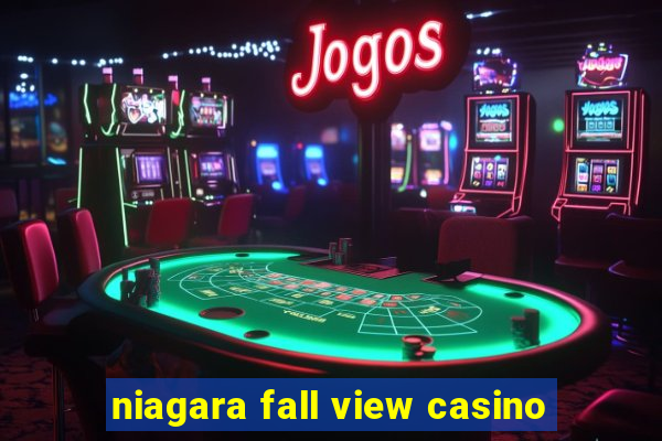 niagara fall view casino