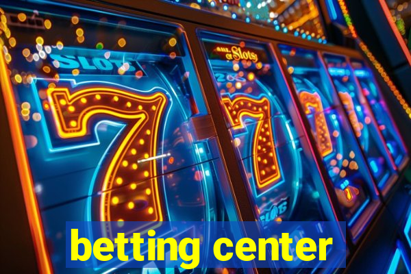 betting center