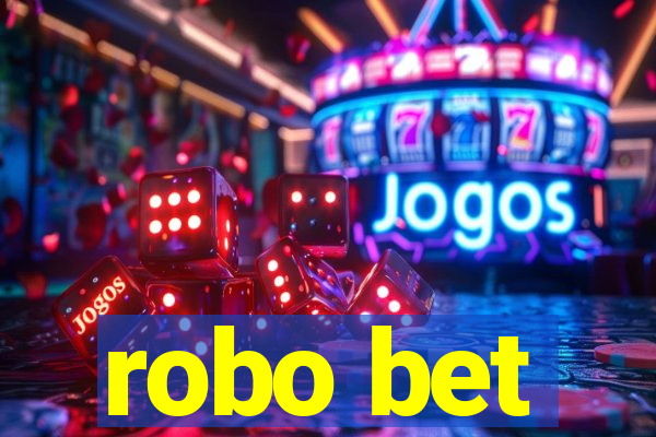 robo bet