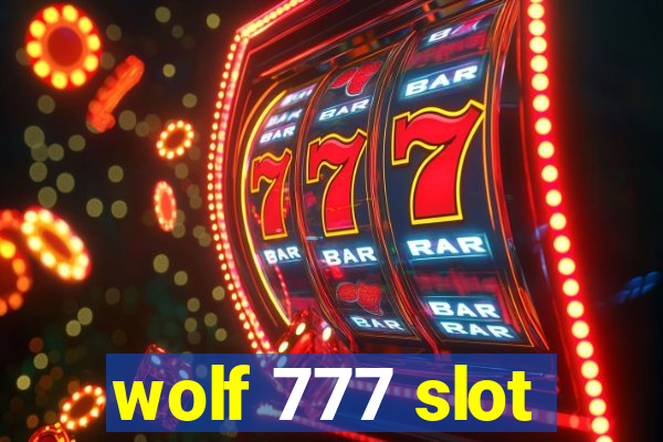 wolf 777 slot