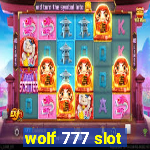 wolf 777 slot