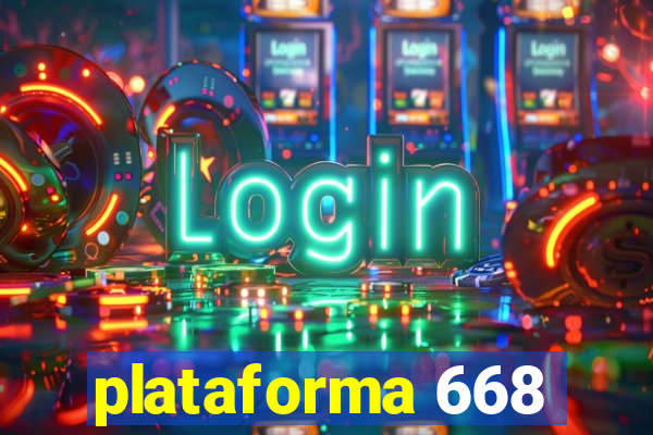 plataforma 668