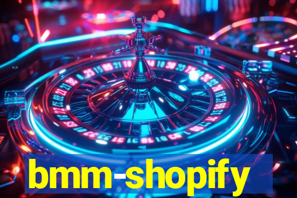 bmm-shopify