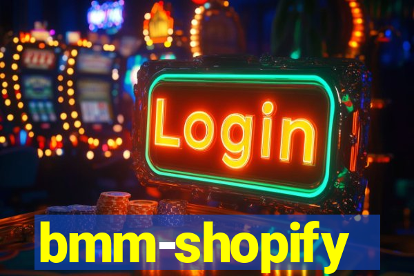 bmm-shopify