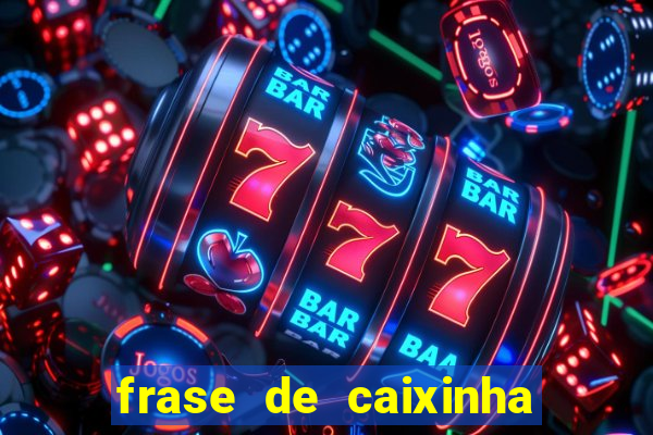 frase de caixinha de natal