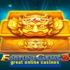 great online casinos