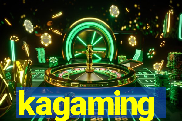 kagaming