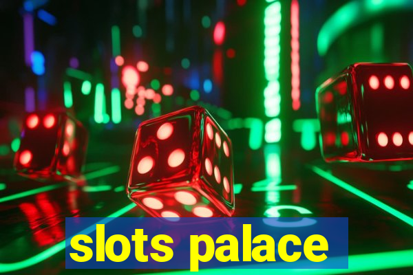 slots palace