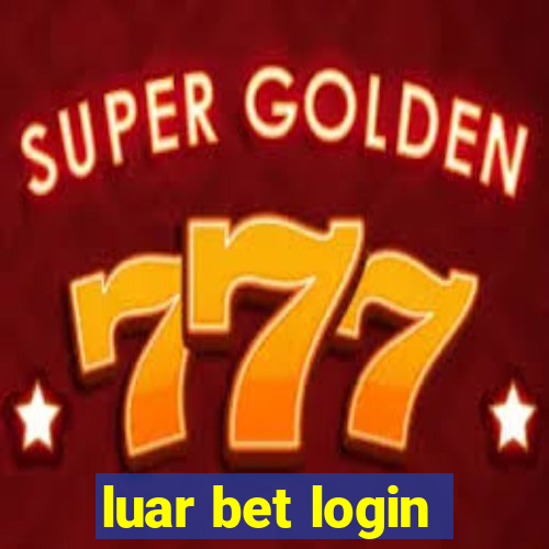 luar bet login