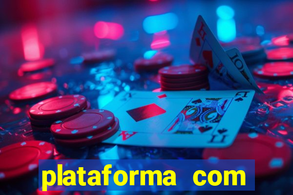 plataforma com conta demo fortune tiger