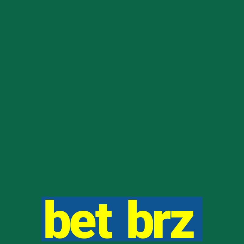 bet brz