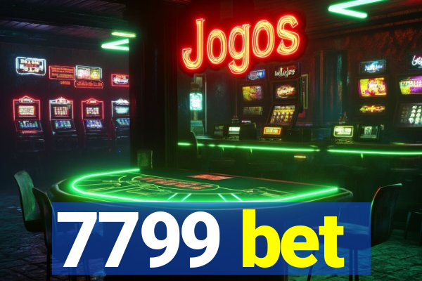 7799 bet