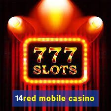 14red mobile casino