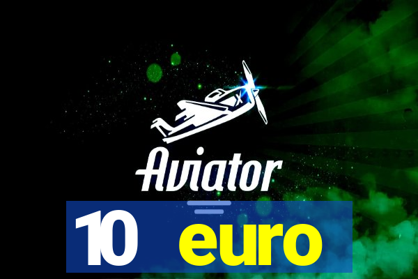 10 euro drückglück casino bonus