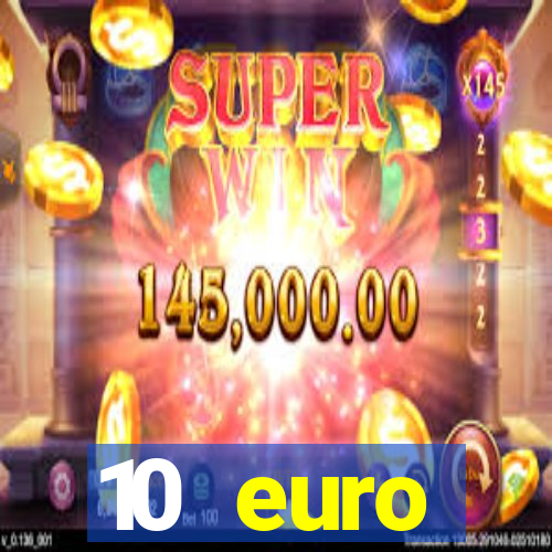 10 euro drückglück casino bonus