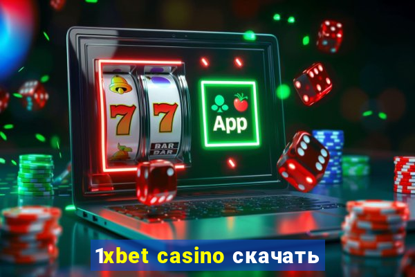 1xbet casino скачать