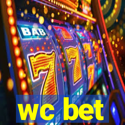 wc bet