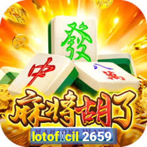 lotof谩cil 2659