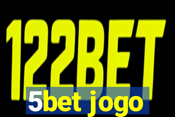 5bet jogo