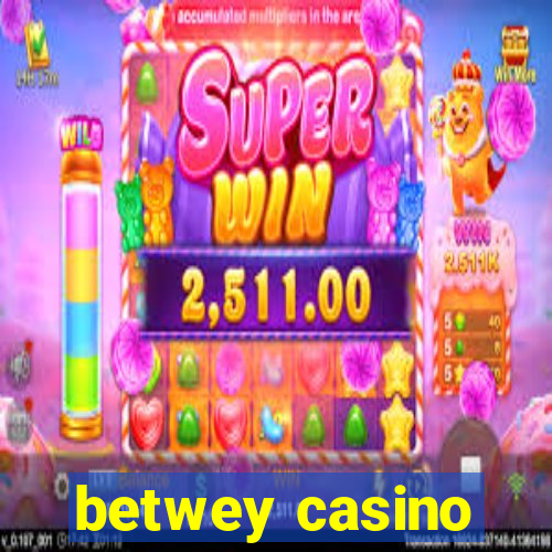 betwey casino