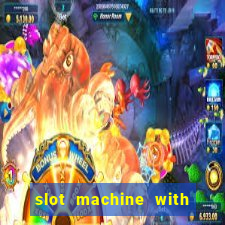 slot machine with real money