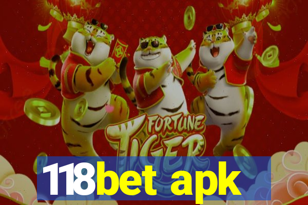 118bet apk