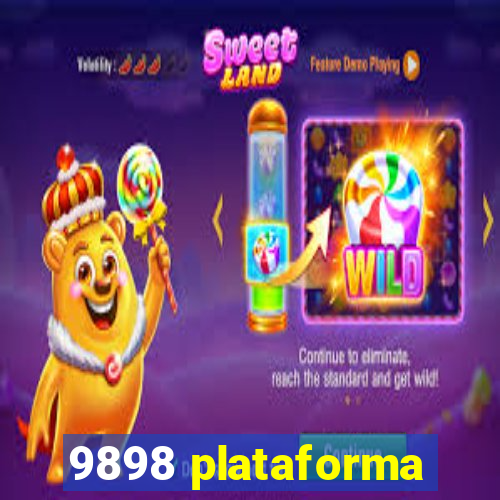 9898 plataforma