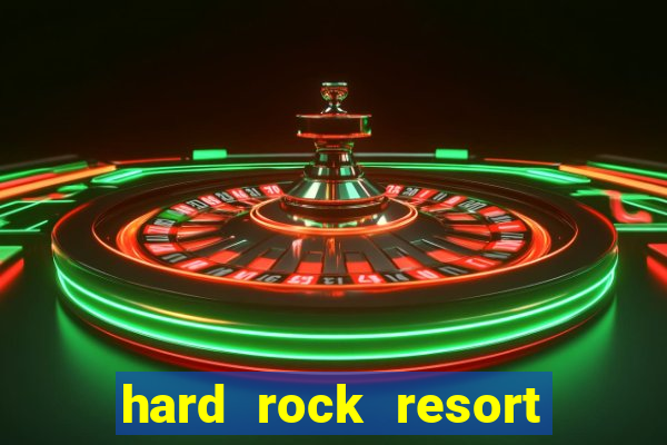 hard rock resort and casino punta cana