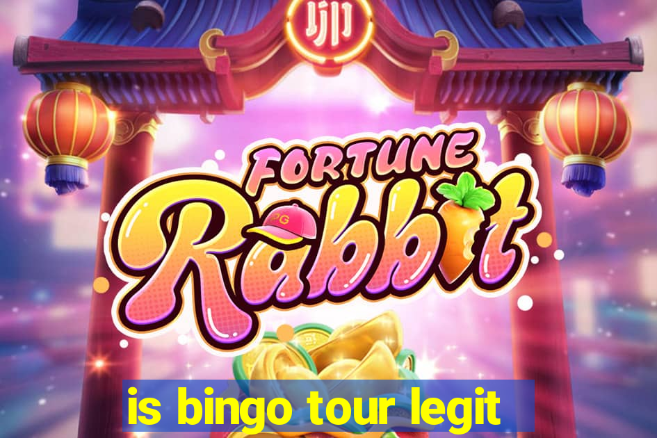 is bingo tour legit