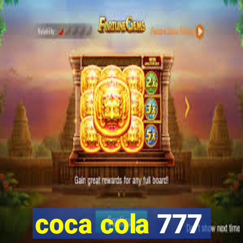 coca cola 777