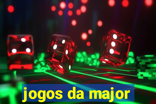 jogos da major