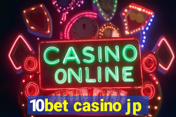 10bet casino jp