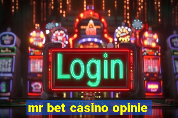 mr bet casino opinie