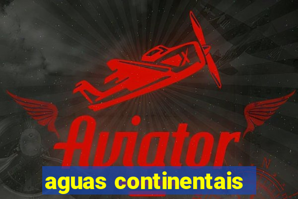 aguas continentais